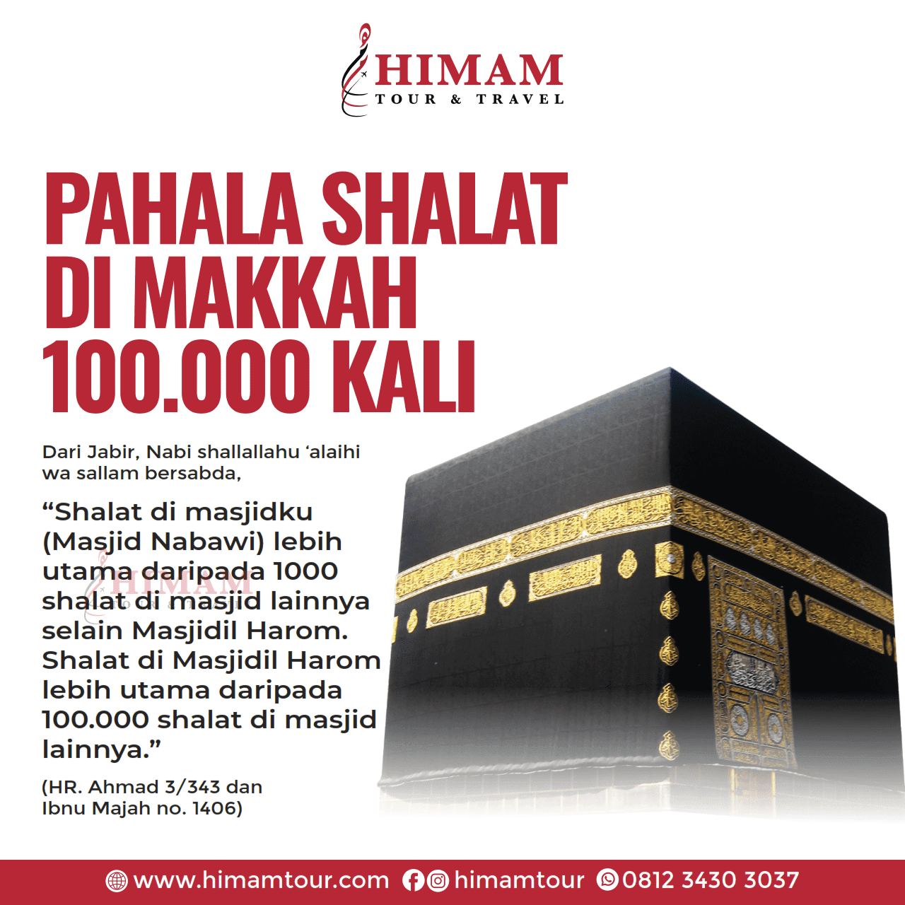 Pahala Shalat di Mekkah - Himam Tour and Travel