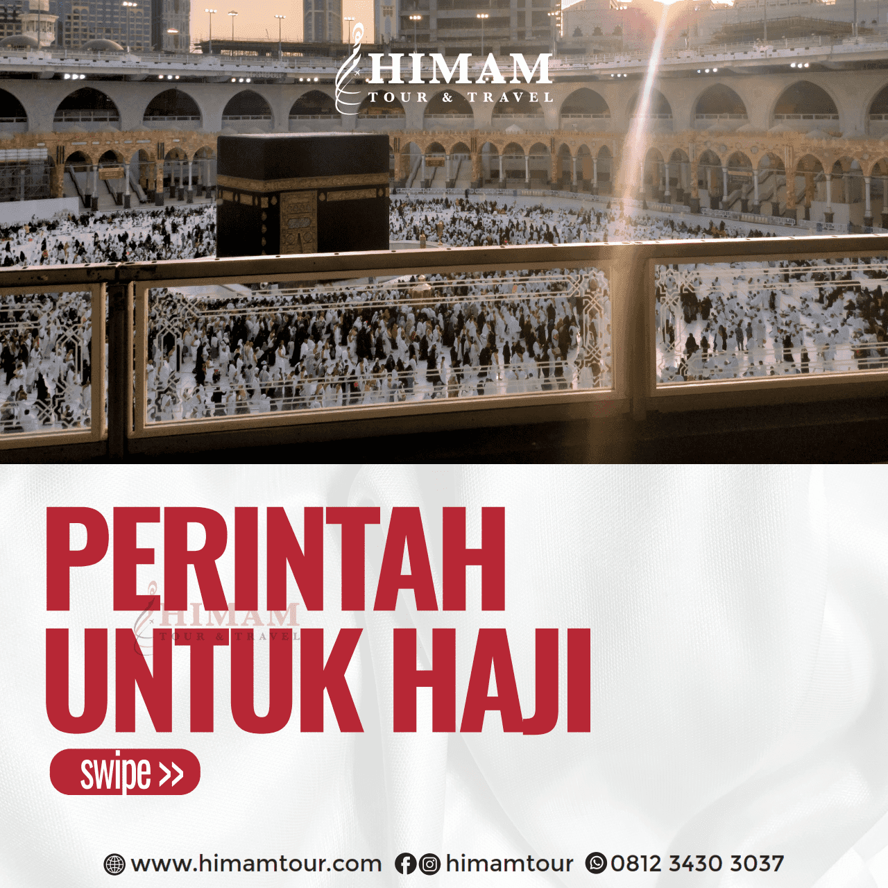Perintah Untuk Haji - Himam Tour and Travel