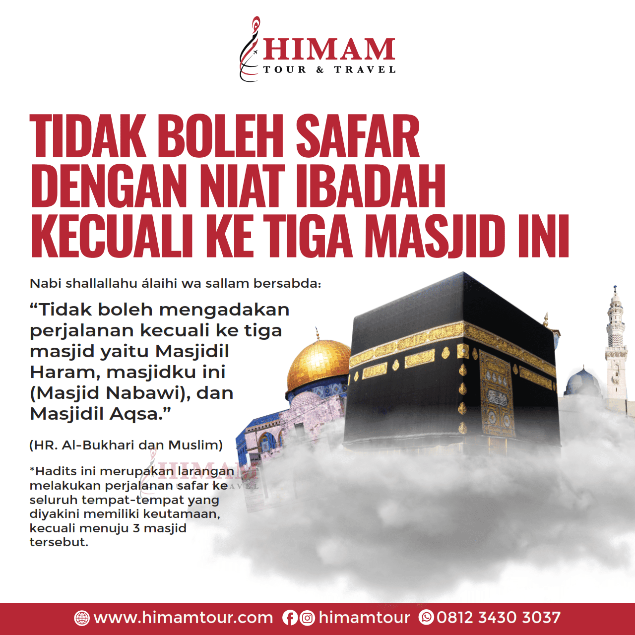 Tidak Boleh Safar Kecuali 3 Masjid Ini - Himam Tour and Travel
