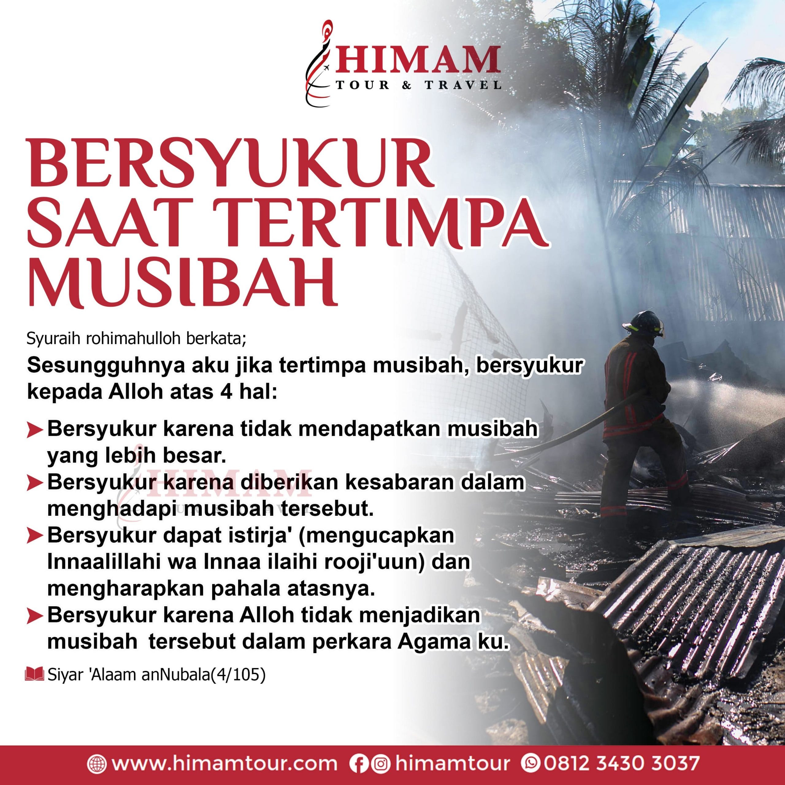 Bersyukur Saat Tertimpa Musibah - Himam Tour and Travel Bogor