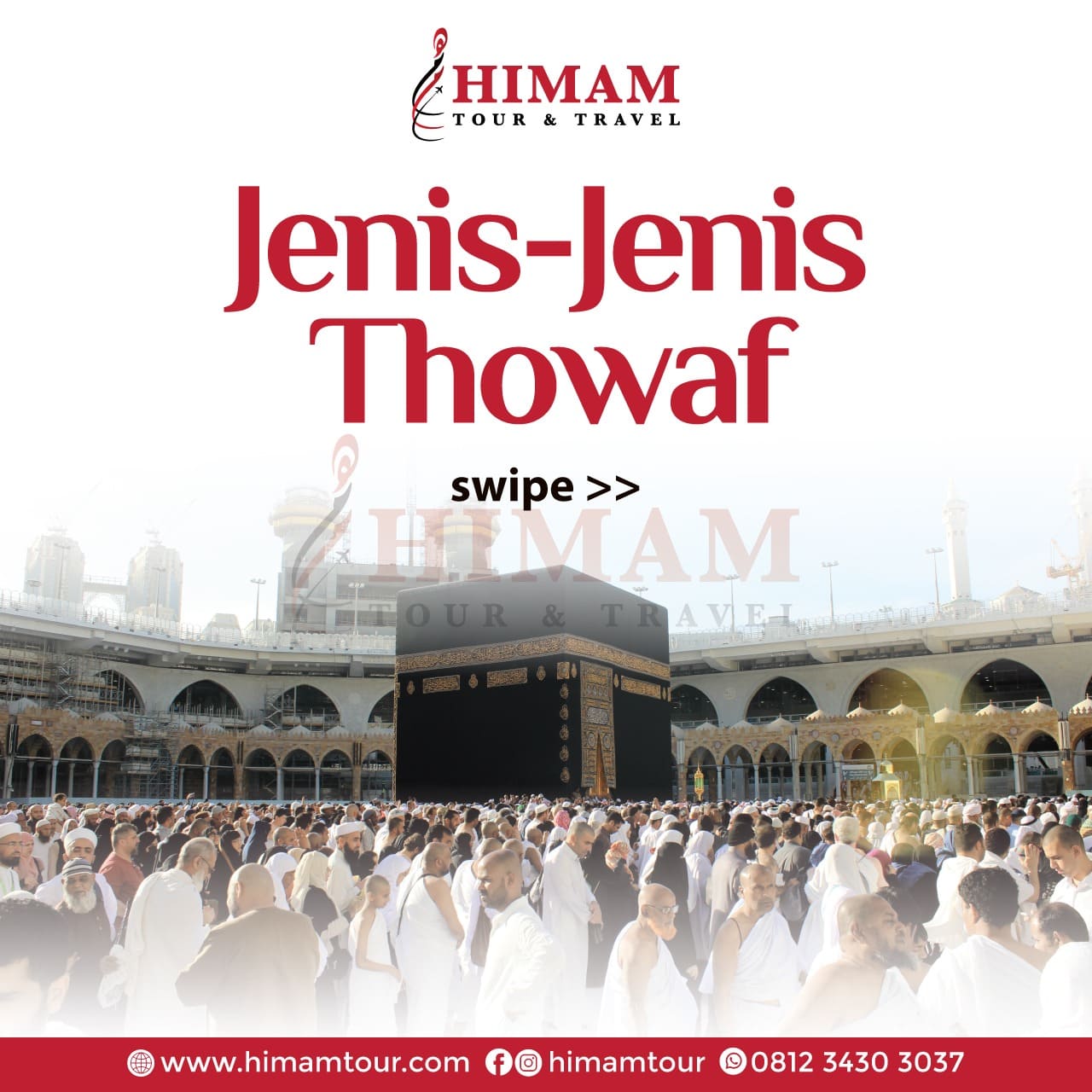 Jenis-Jenis Thowaf - Himam Tour and Travel