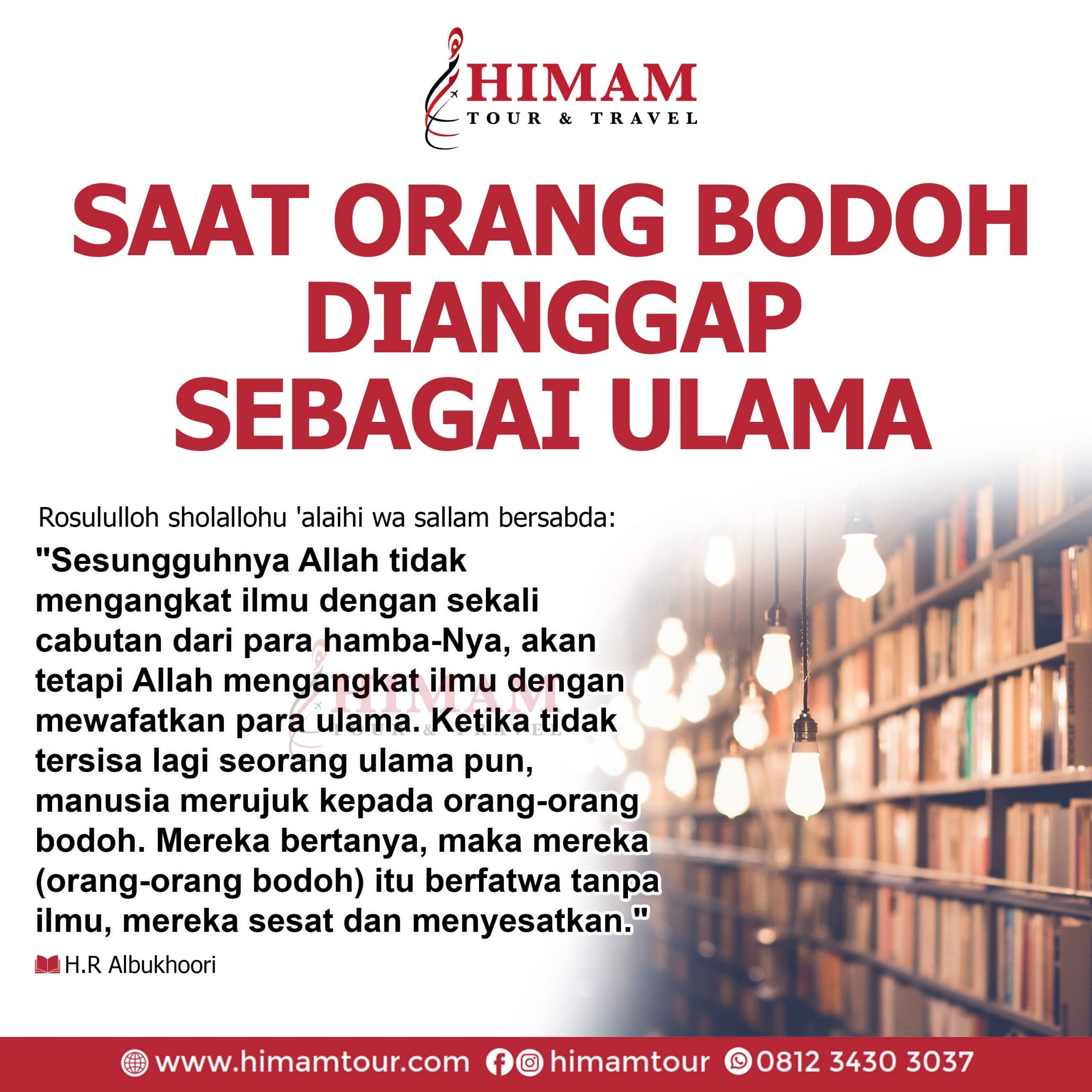 Saat orang tak berilmu dianggap sebagai ulama - Himam Tour and Travel Bogor